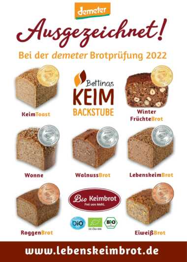 Bettinas Keimbackstube – Unsere Brote sind ausgezeichnet – das findet auch die Jury der „demeter Brotprüfung 2022“ und hat unsere Brote aufs „Treppchen“ gestellt.